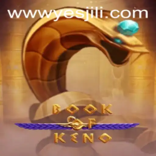 Discover the Exciting World of BookOfKeno with YESJILI